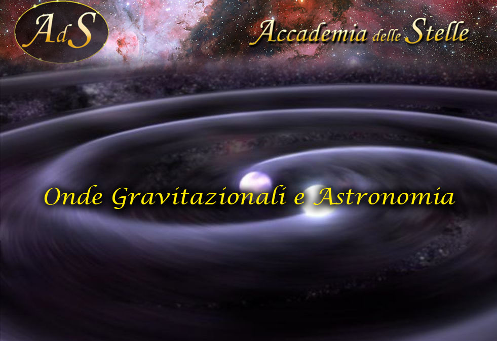 Onde gravitazionali e astronomia